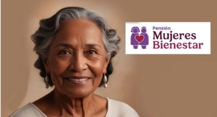 Pensión Mujeres Bienestar anuncia FECHA de ENTREGA DE TARJETAS en Quintana Roo