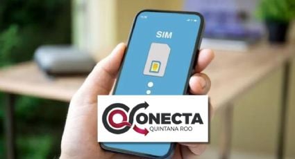 Conecta Quintana Roo 2025: Pasos para registrarse y obtener un SIM GRATIS